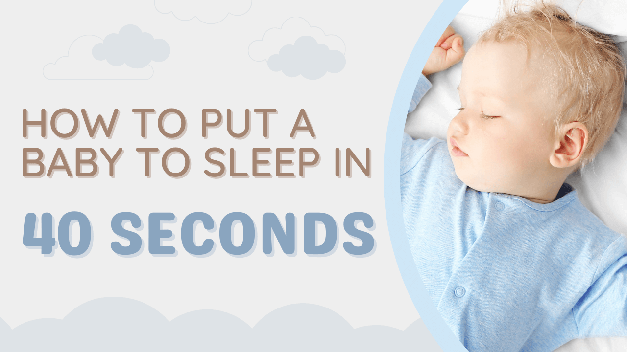 How To Put a Baby To Sleep In 40 Seconds