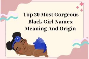 Top 30 most gorgeous black girl names: meaning and origin