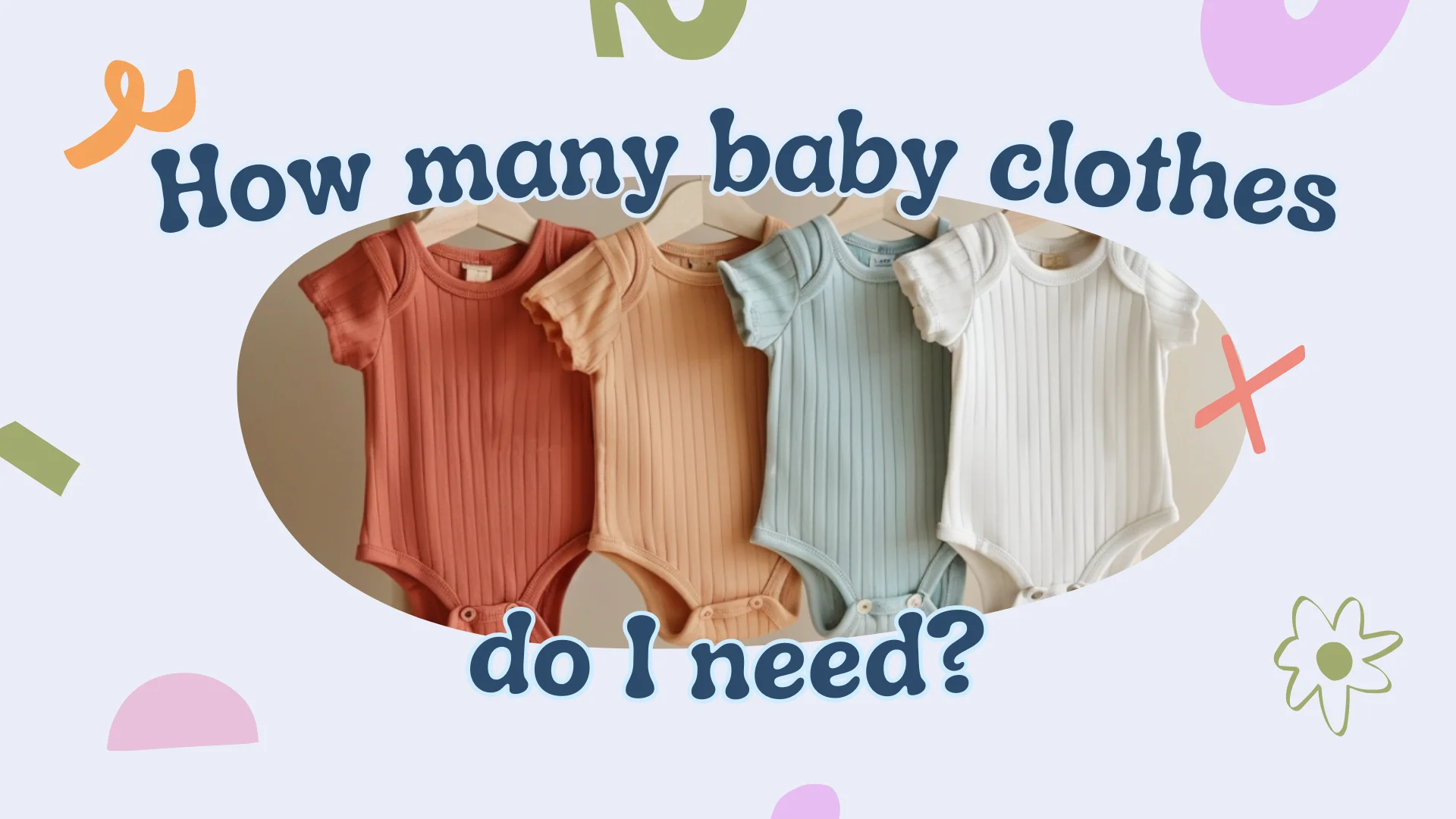 How Many Baby Clothes Do I Need