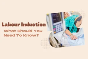 Guide To Labour Induction