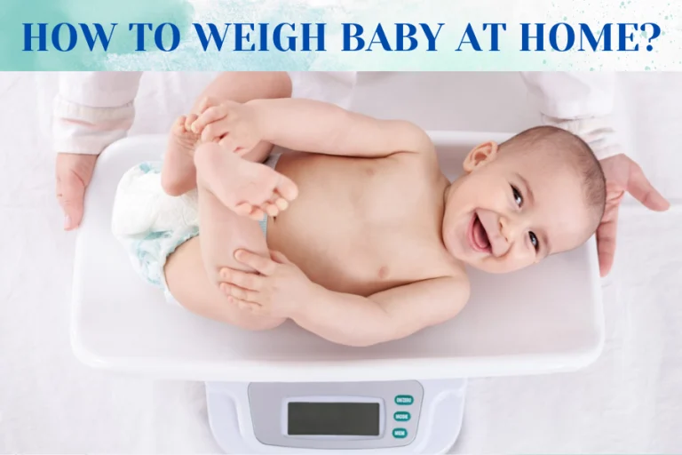 How To Weigh Baby At Home_ 3 Easy Ways