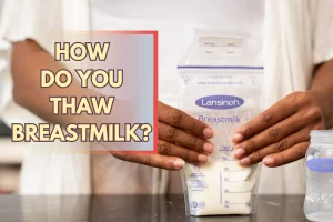 How do you thaw breast milk safely?