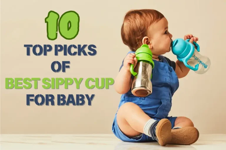 10 Best Top Picks Of Best Sippy Cup for Baby