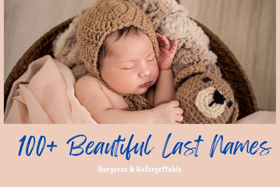 100+ Beautiful Last Names: Gorgeous & Unforgettable