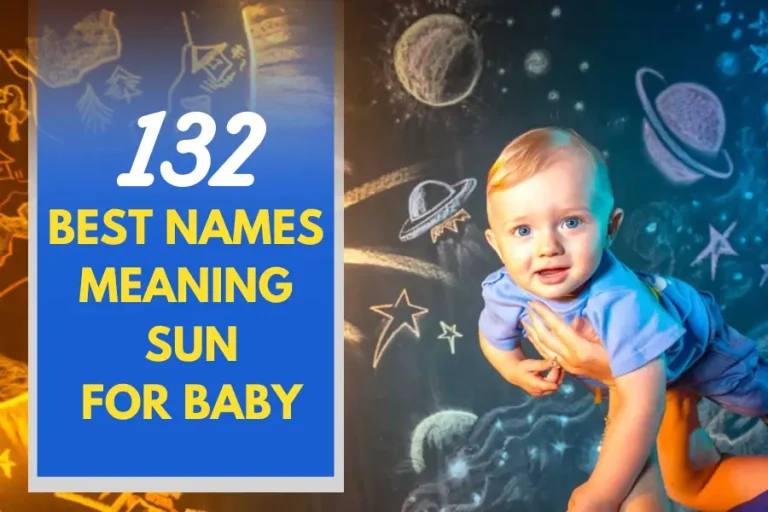 Bright & Radiant: 132 Best Names Meaning Sun For Baby