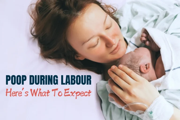 Poop During Labour - Here’s What to Expect