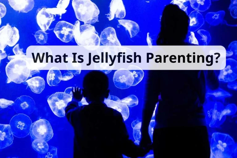 What Is Jellyfish Parenting Pros and Cons You Should Know