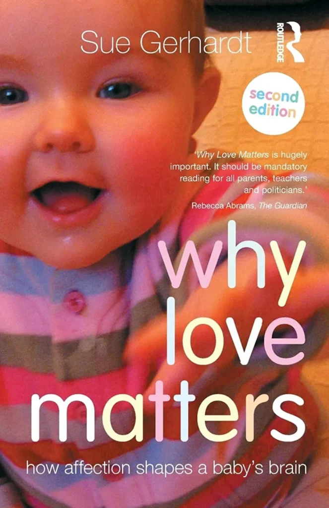 Why Love Matters_ How affection shapes a baby's brain