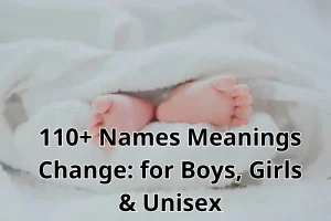 names meaning change